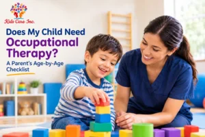 Does my child need occupational therapy age-by-age checklist showing a child working with a pediatric occupational therapist